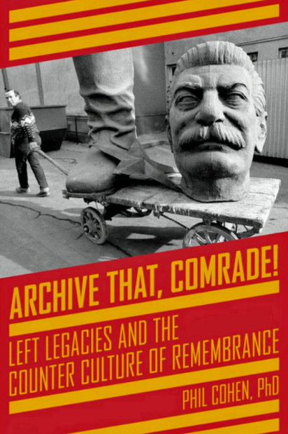 Book cover with red and yellow graphics, yellow text and a black and white photo of a deconstructed statue of Josef Stalin.